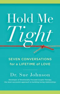 How to be Happy in a Relationship - Hold me Tight